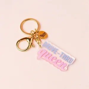Acrylic Keychain - Drive Thru Queen