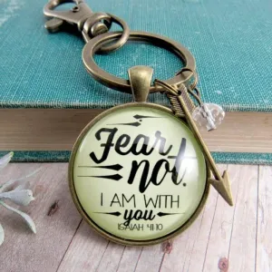 Fear Not I Am With You Keychain