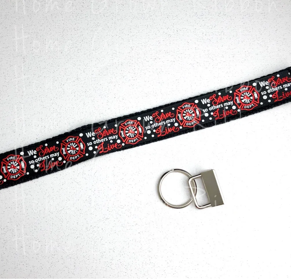 Firefighter Support - We Serve So Others May Live Key Fob Kit - Multiple Colors Available