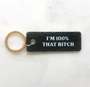 I'm 100% That