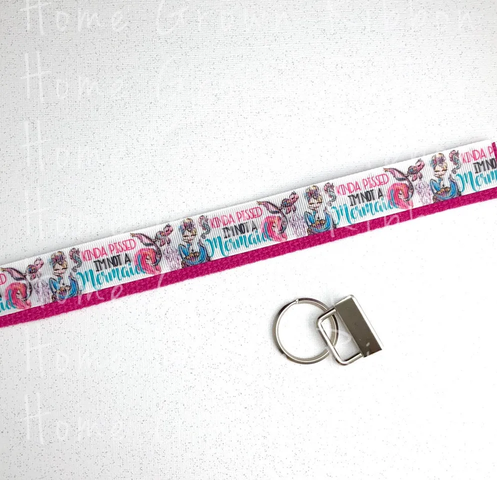 Kinda P***ed I'm Not a Mermaid Key Fob Kit - Multiple Colors Available