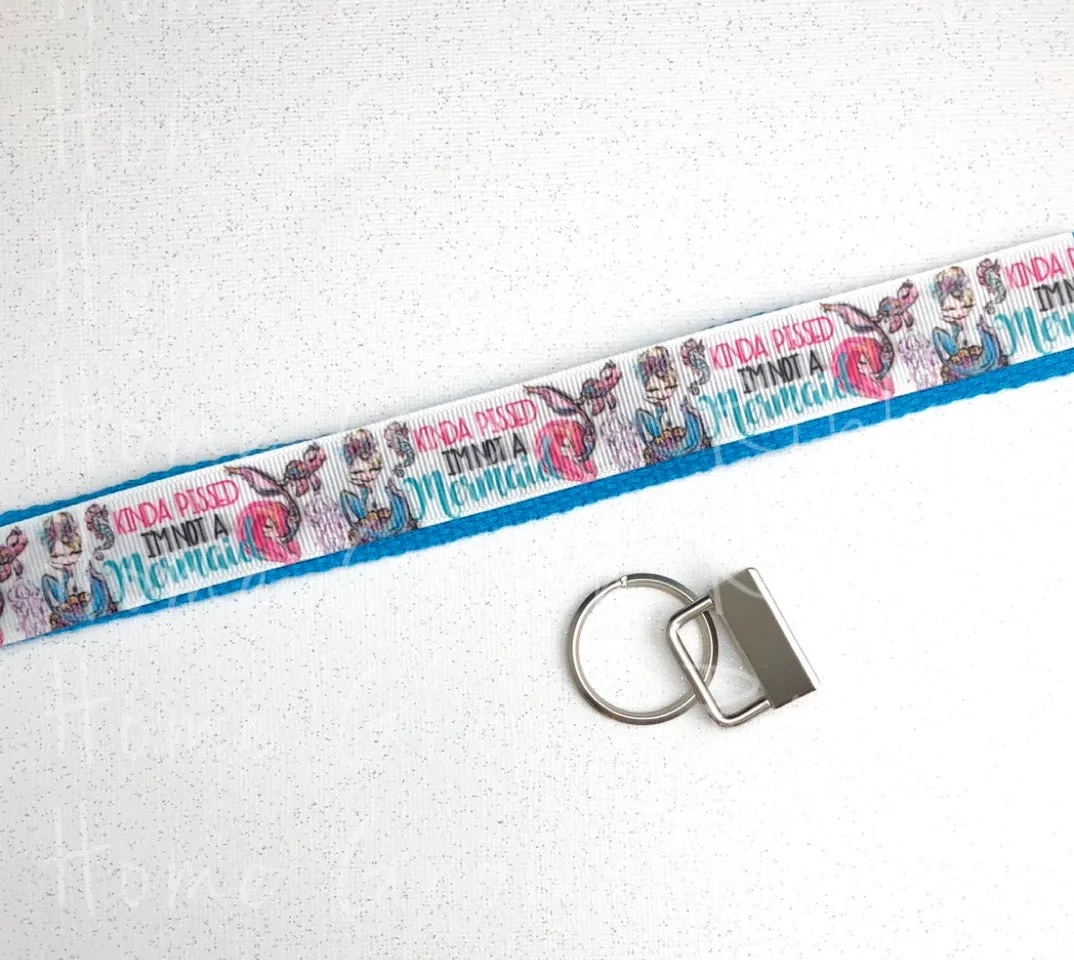 Kinda P***ed I'm Not a Mermaid Key Fob Kit - Multiple Colors Available