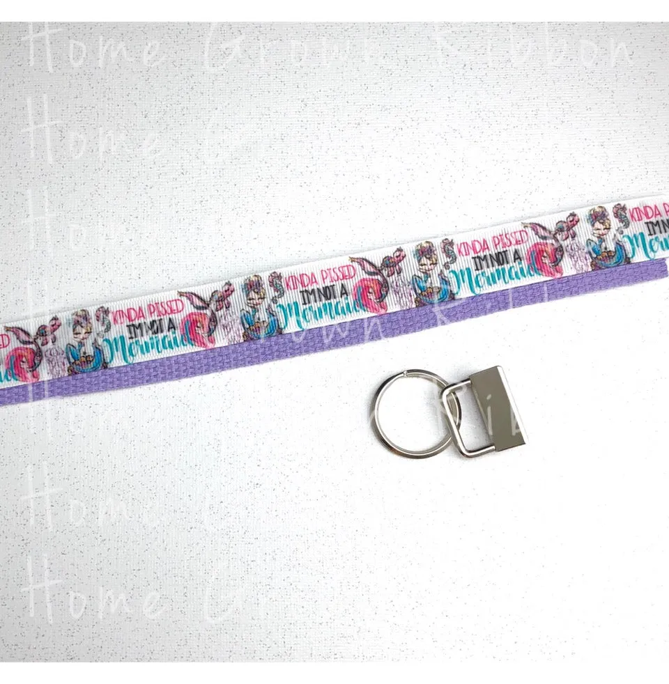 Kinda P***ed I'm Not a Mermaid Key Fob Kit - Multiple Colors Available