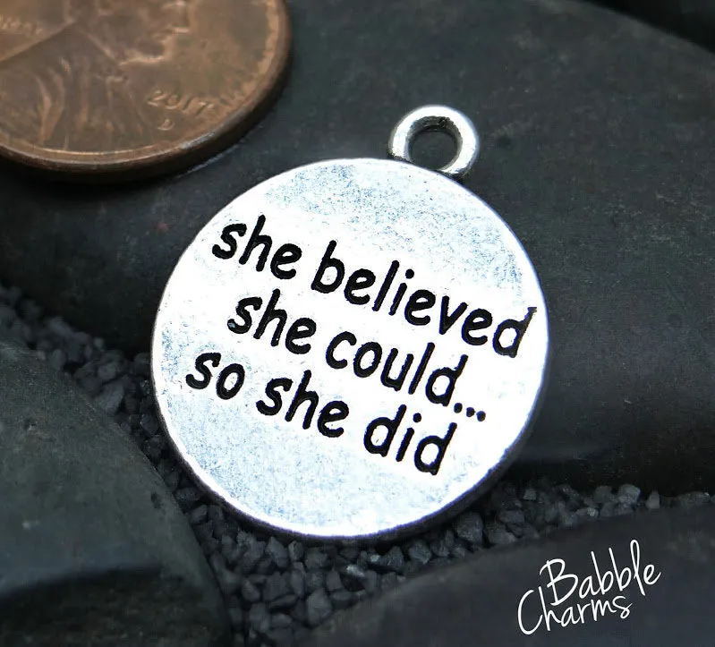 She believed she could so she did charm, she believed charm, wholesale charm, alloy charm