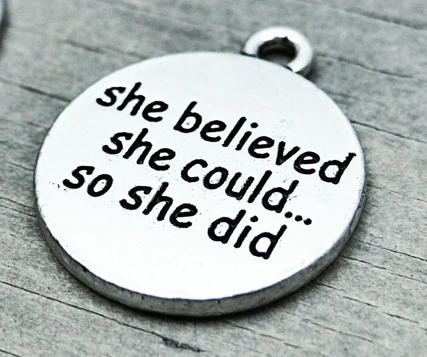 She believed she could so she did charm, she believed charm, wholesale charm, alloy charm