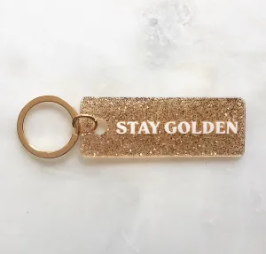 STAY GOLDEN